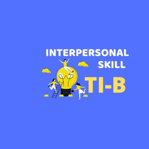 INTERPERSONAL SKILL  IF-VB