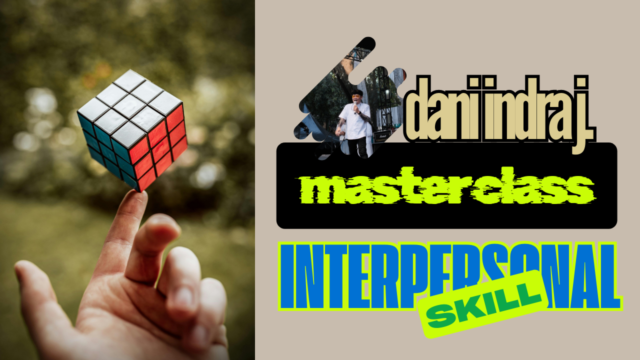Master Class Interpersonal Skill 2025